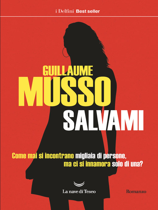 Title details for Salvami by Guillaume Musso - Available